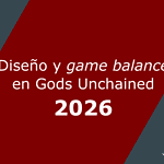 Design and balance evolution in Gods Unchained 2026
