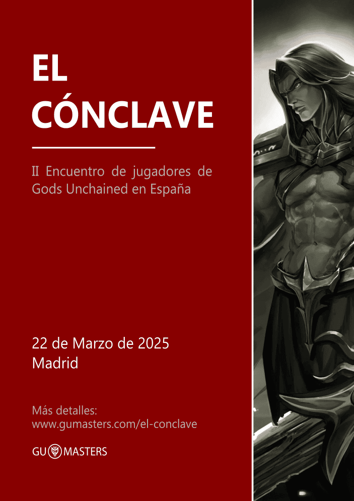 The Conclave - II Gods Unchained Players Meeting in Spain - 22/03/2025 - Poster - GU Masters