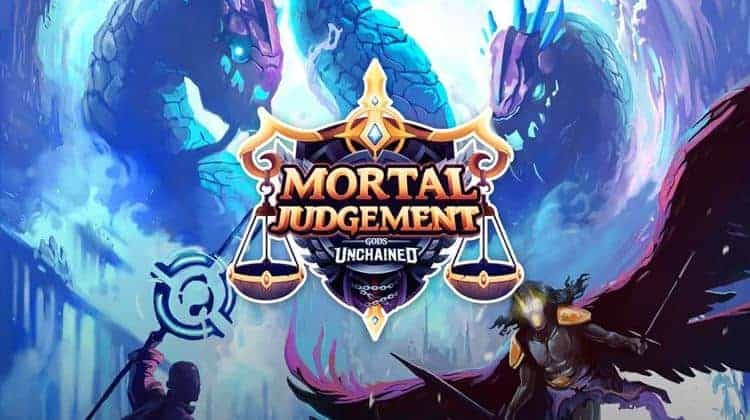 Gods Unchained - Mortal Judgement